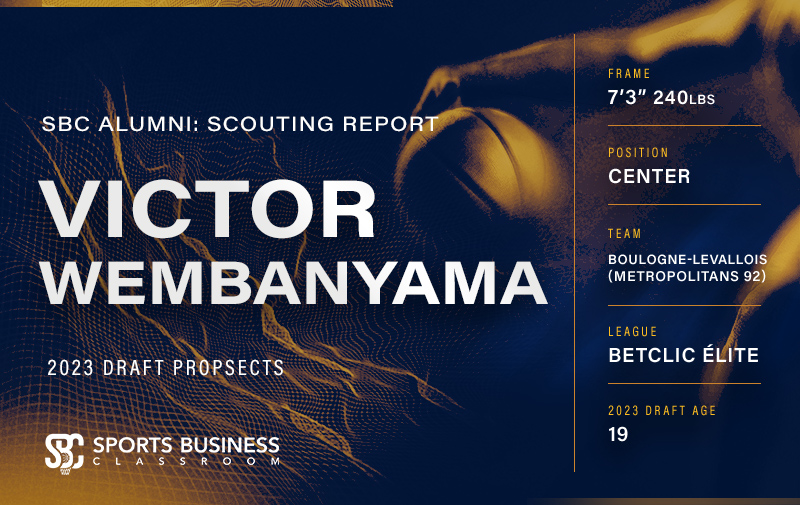 NBA Draft report: Victor Wembanyama of Metropolitans 92